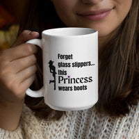 Funny Horse Mug for Horse Girls – Cowgirl Gift for Horse Lovers – “Forget glass slippers”
