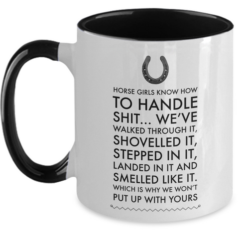 Funny Horse Mug For Women - Horse Girls Know How To Handle Shit - Funny Horse Mom Mug - Horse Lovers Gift For Women And Girls