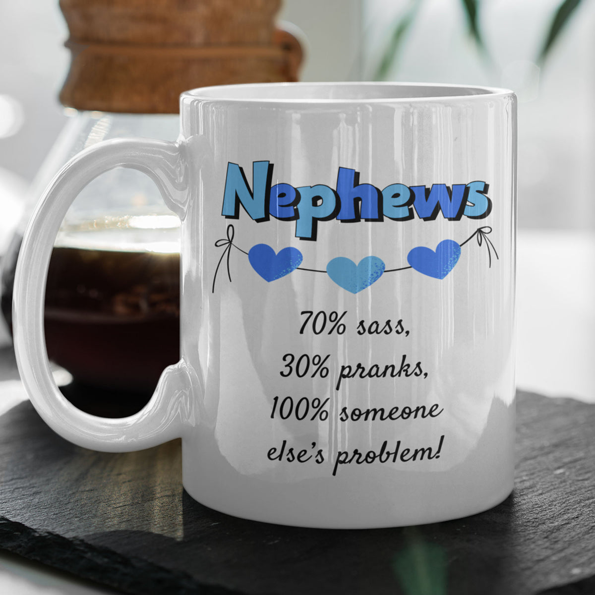 Funny Nephew Gift, Nephew Mug, Gift for Nephew, Nephew Birthday Gift, Funny Family Coffee Mug - Nephews 70% Sass