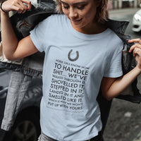 Funny Horse Girl T-Shirt for Women – Horse Lover Gift for Cowgirls – “Horse Girls Know How To Handle Shit”