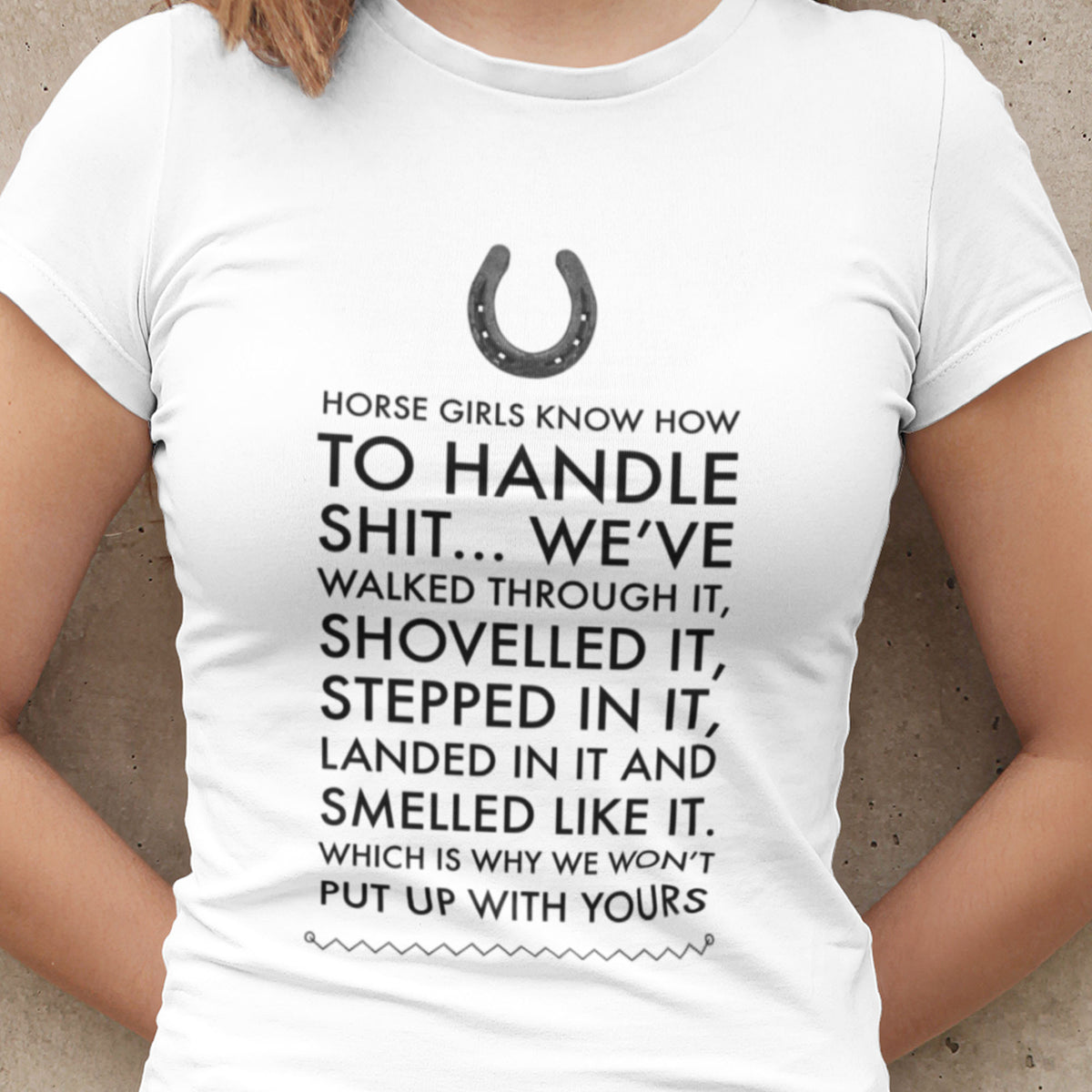 Funny Horse Girl T-Shirt for Women – Horse Lover Gift for Cowgirls – “Horse Girls Know How To Handle Shit”