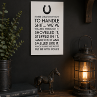Funny Horse Girl Poster – Equestrian Wall Art Gift For Women – "Horse Girls Know How to Handle Shit" - 12"x18" & 24"x36"