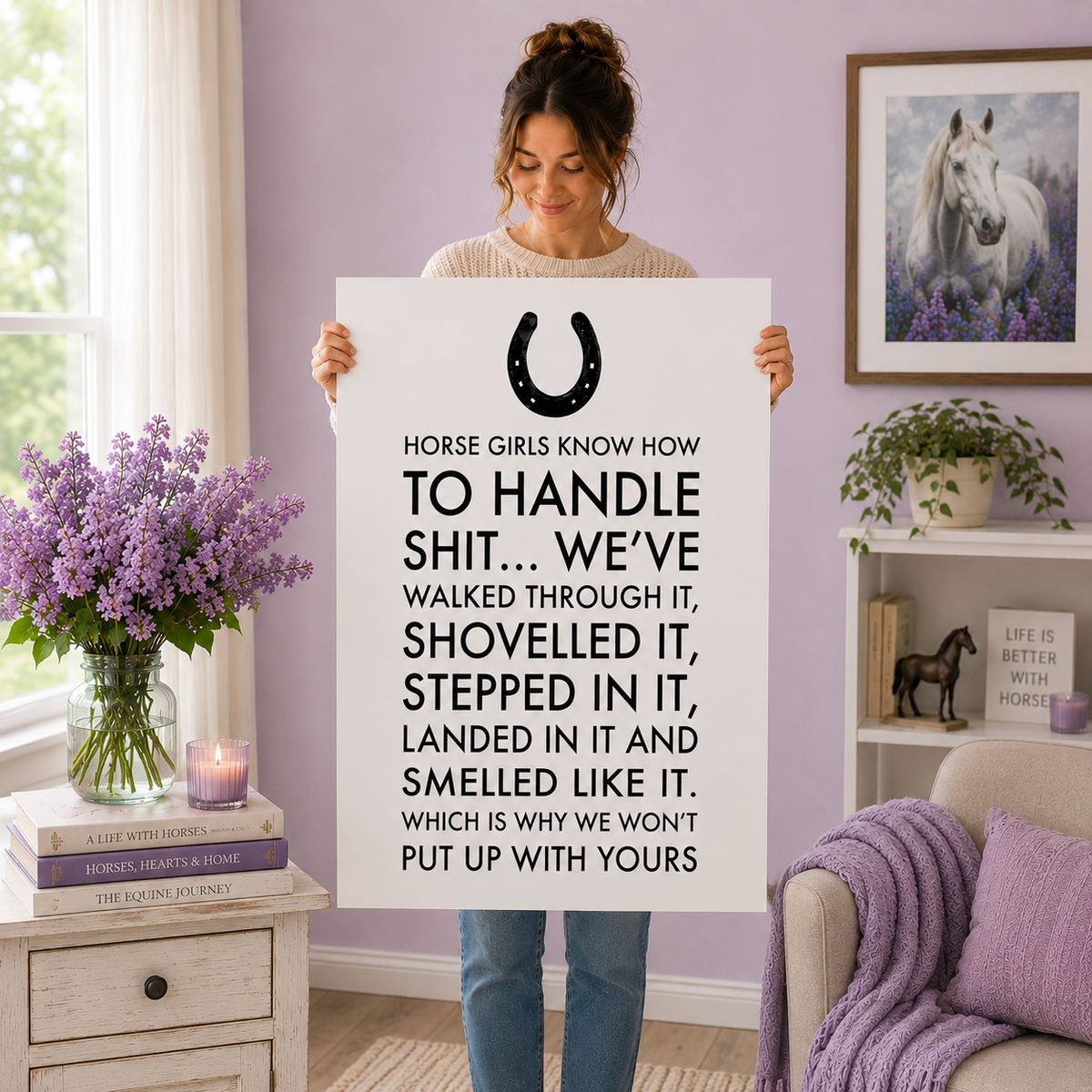 Funny Horse Girl Poster – Equestrian Wall Art Gift For Women – "Horse Girls Know How to Handle Shit" - 12"x18" & 24"x36"