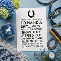 Funny Horse Girl Poster – Equestrian Wall Art Gift For Women – "Horse Girls Know How to Handle Shit" - 12"x18" & 24"x36"