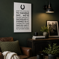 Funny Horse Girl Poster – Equestrian Wall Art Gift For Women – "Horse Girls Know How to Handle Shit" - 12"x18" & 24"x36"