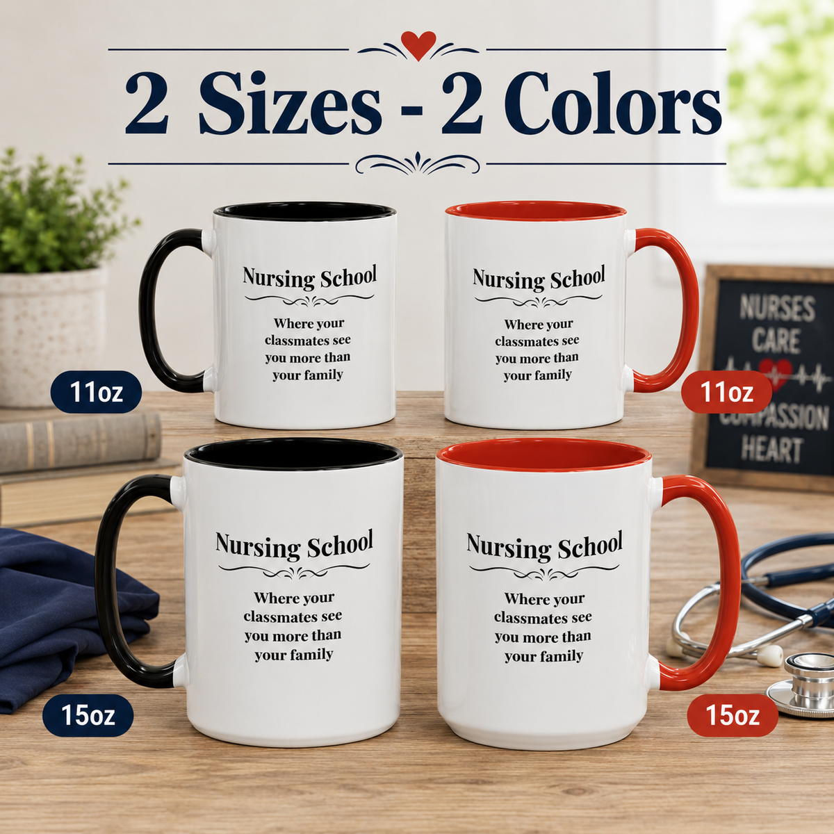Funny Nursing Student Mug, Nursing School Gift for Future Nurse, Student Nurse Coffee Mug, Nursing Graduation Gift - "Nursing School Where Your Classmates See You More"