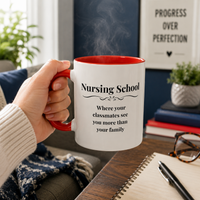 Funny Nursing Student Mug, Nursing School Gift for Future Nurse, Student Nurse Coffee Mug, Nursing Graduation Gift - "Nursing School Where Your Classmates See You More"