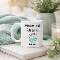 Funny Cat Mug for Women – Cat Lover Gift – Cute Cat Coffee Mug – Tea Lover Gift – "Happiness to Me Is Cats and Tea"
