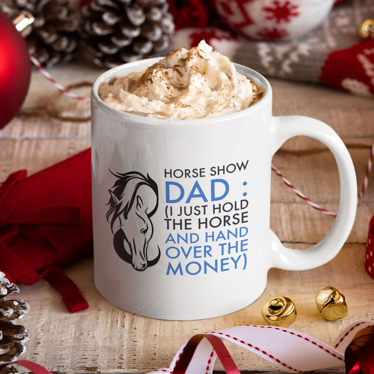 Horse Show Dad Mug, Funny Horse Dad Gift, Equestrian Dad Gift, Horse Lover Coffee Mug – "Horse Show Dad"
