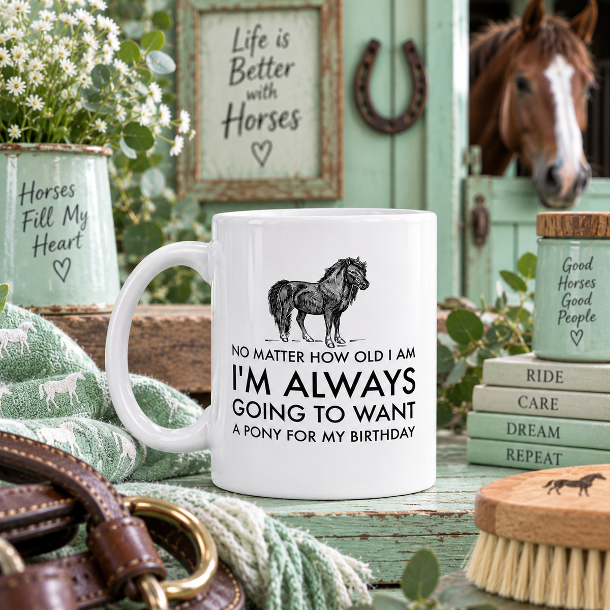 Funny Pony Mug, Pony Lover Birthday Gift, Horse Girl Gift, Equestrian Horse Lover Mug – Want A Pony For My Birthday - No Matter How Old I Am
