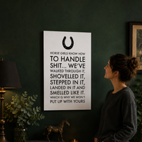 Funny Horse Girl Poster – Equestrian Wall Art Gift For Women – "Horse Girls Know How to Handle Shit" - 12"x18" & 24"x36"