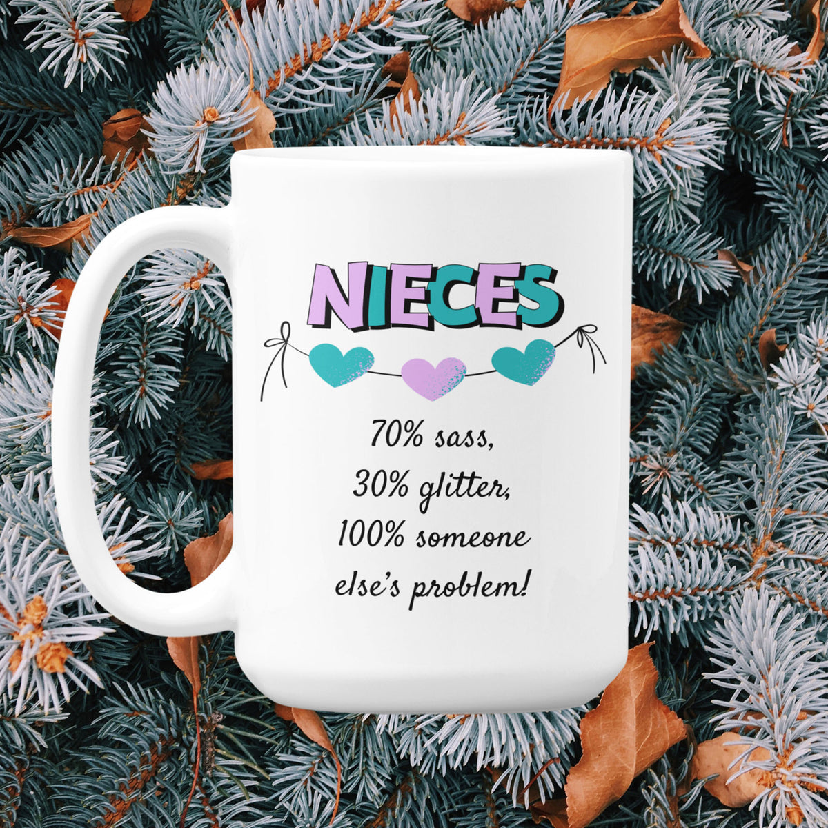 Funny Niece Gift, Niece Mug, Funny Gift for Niece, Niece Birthday Gift, Sassy Niece Coffee Mug - Nieces 70% Sass