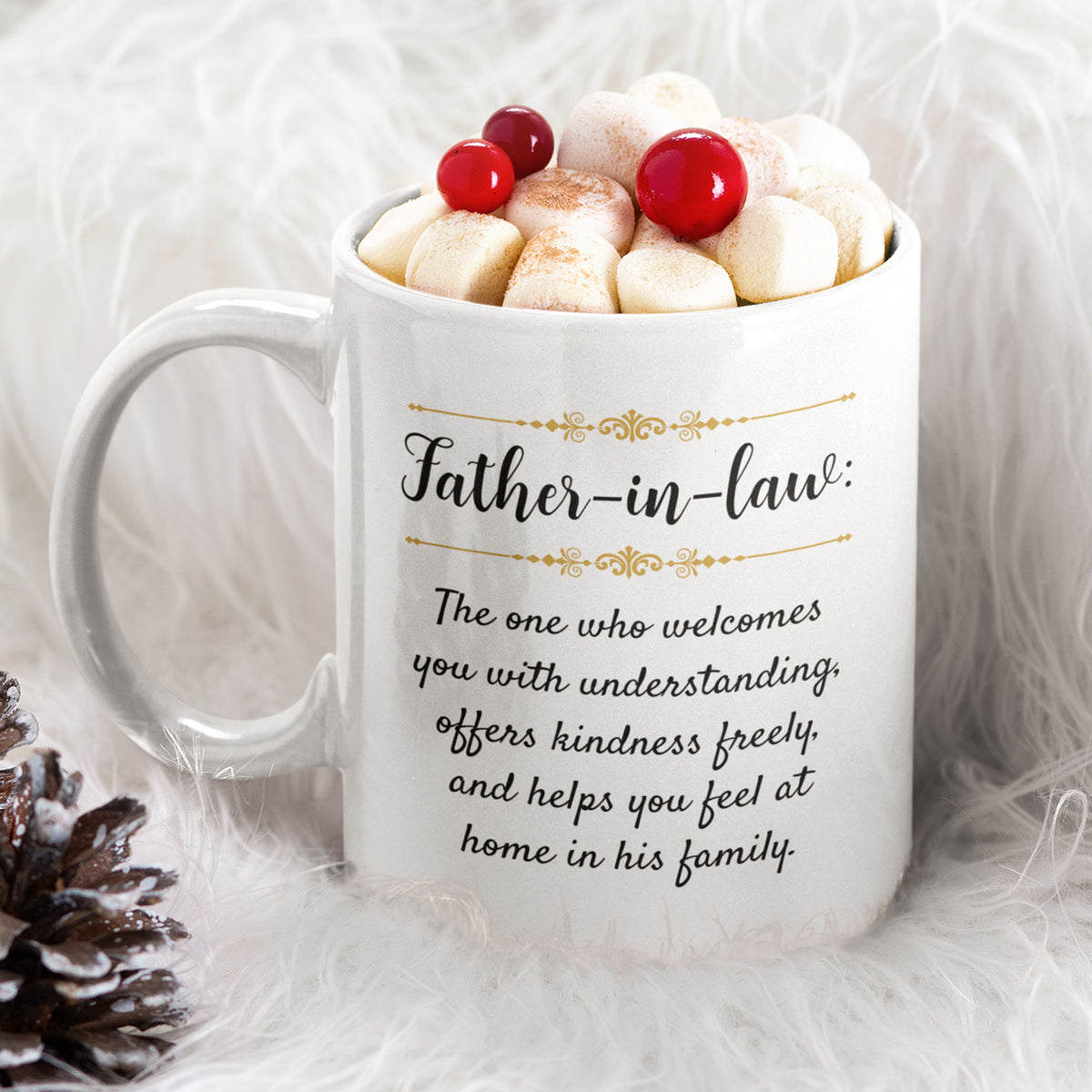 Father in Law Gift, Meaningful Father in Law Mug, Gift from Daughter or Son in Law, Father’s Day Gift – Father-in-Law The One Who Welcomes You