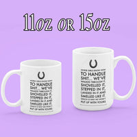 Horse Coffee Mug - Funny Horse Lovers Gift - Cowgirl Gift - "Horse Girls Know How To Handle Shit"