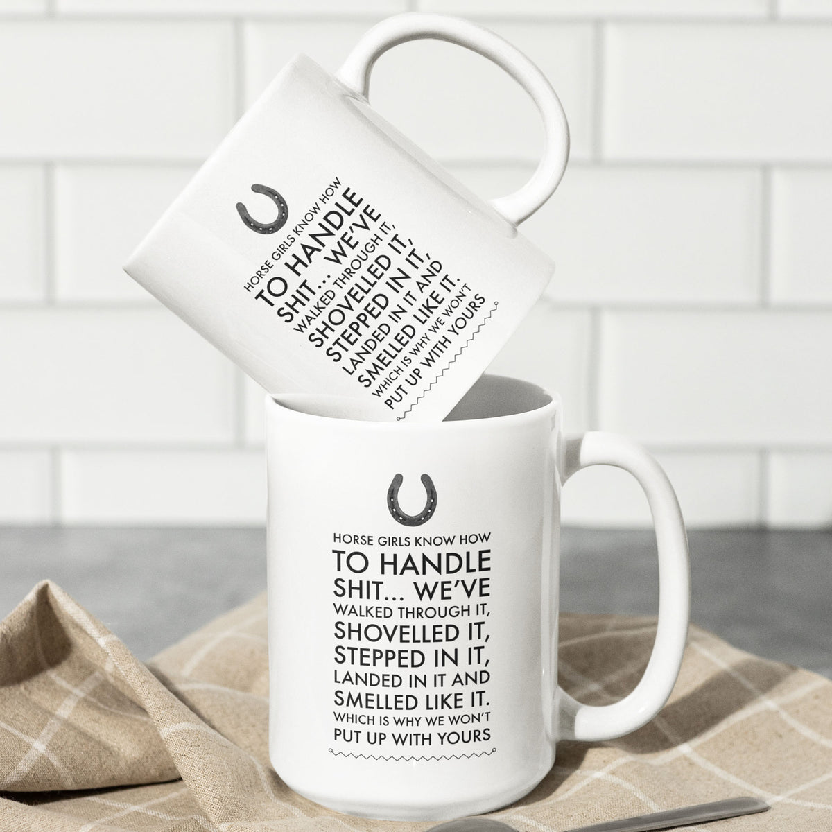 Horse Coffee Mug - Funny Horse Lovers Gift - Cowgirl Gift - "Horse Girls Know How To Handle Shit"