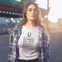 Funny Horse T-shirt For Women. Horse Lovers Gift. Horse Girl. Horse Mom Gift. Gift For Horse Owner. Horse Girls Know How To Handle Shit