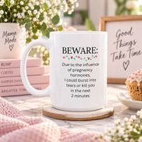 Funny Pregnancy Mug, Expecting Mom Gift, Mom to Be Coffee Cup, Baby Shower Gift, Pregnant Woman Humor – Beware Due To The Influence Of Pregnancy Hormones