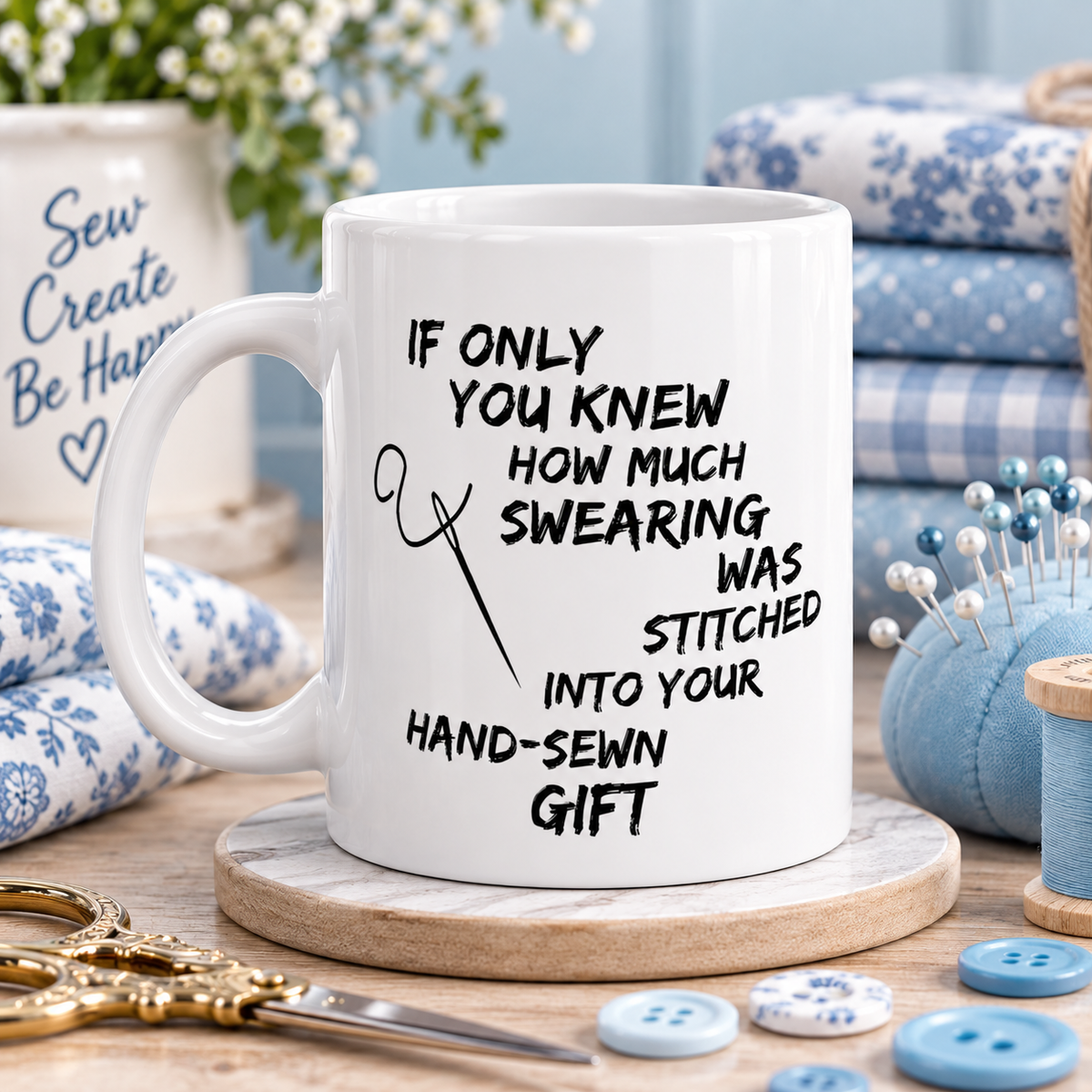 Funny Sewing Mug, Sewing Lover Gift, Seamstress Gift, Sewing Gifts for Women, Gift for Sewer, Needlework Gift - If Only You Knew How Much Swearing
