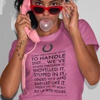 Funny Horse T-shirt For Women. Horse Lovers Gift. Horse Girl. Horse Mom Gift. Gift For Horse Owner. Horse Girls Know How To Handle Shit