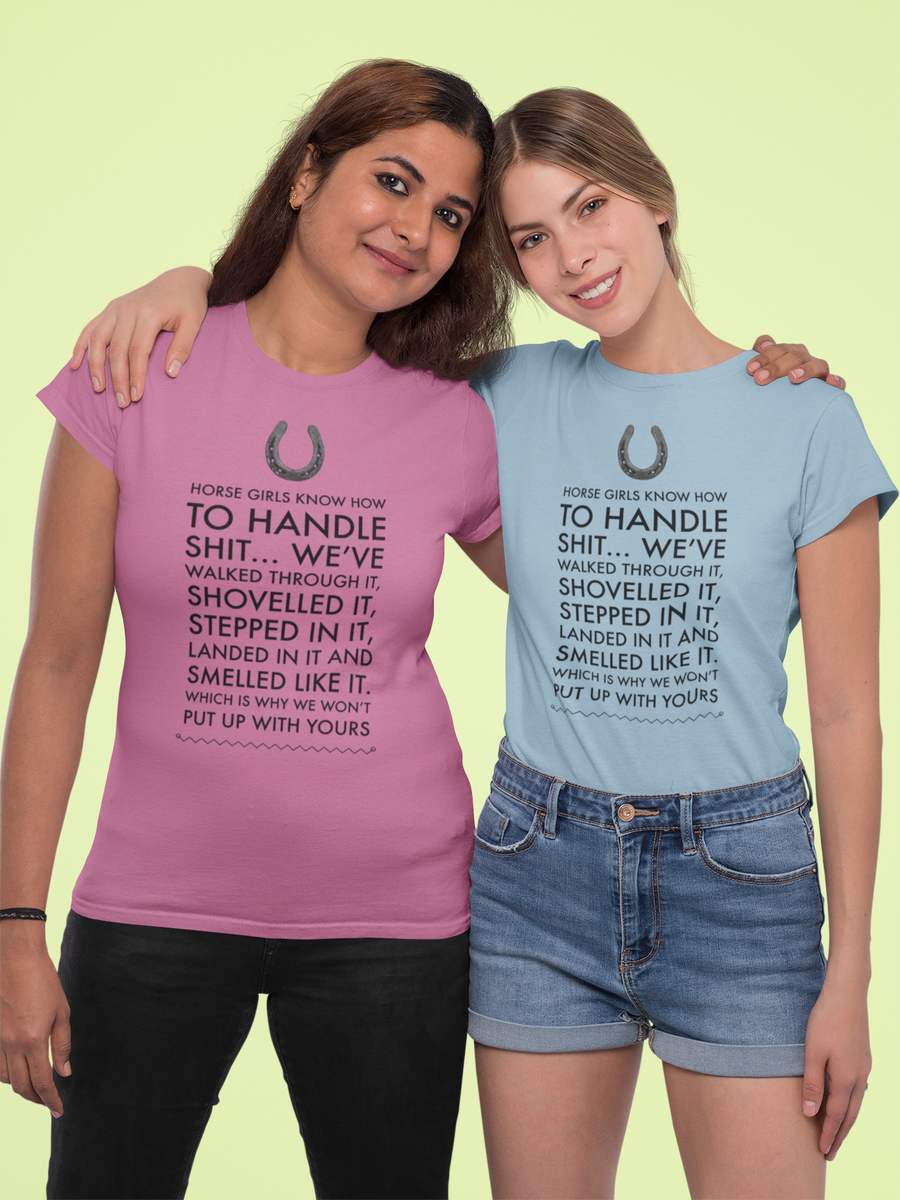 Funny Horse T-shirt For Women. Horse Lovers Gift. Horse Girl. Horse Mom Gift. Gift For Horse Owner. Horse Girls Know How To Handle Shit