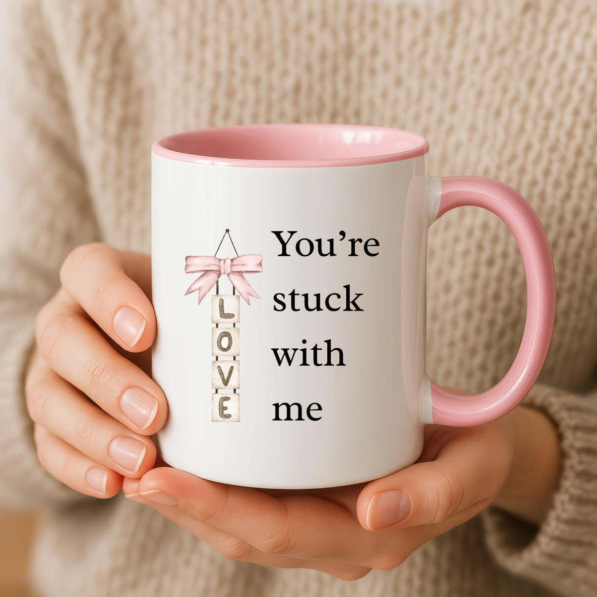 Funny Valentine’s Day Gift for Wife, Girlfriend or Fiancee, Romantic Love Mug, Cute Valentine Coffee Cup, You’re Stuck With Me - You're Stuck With Me