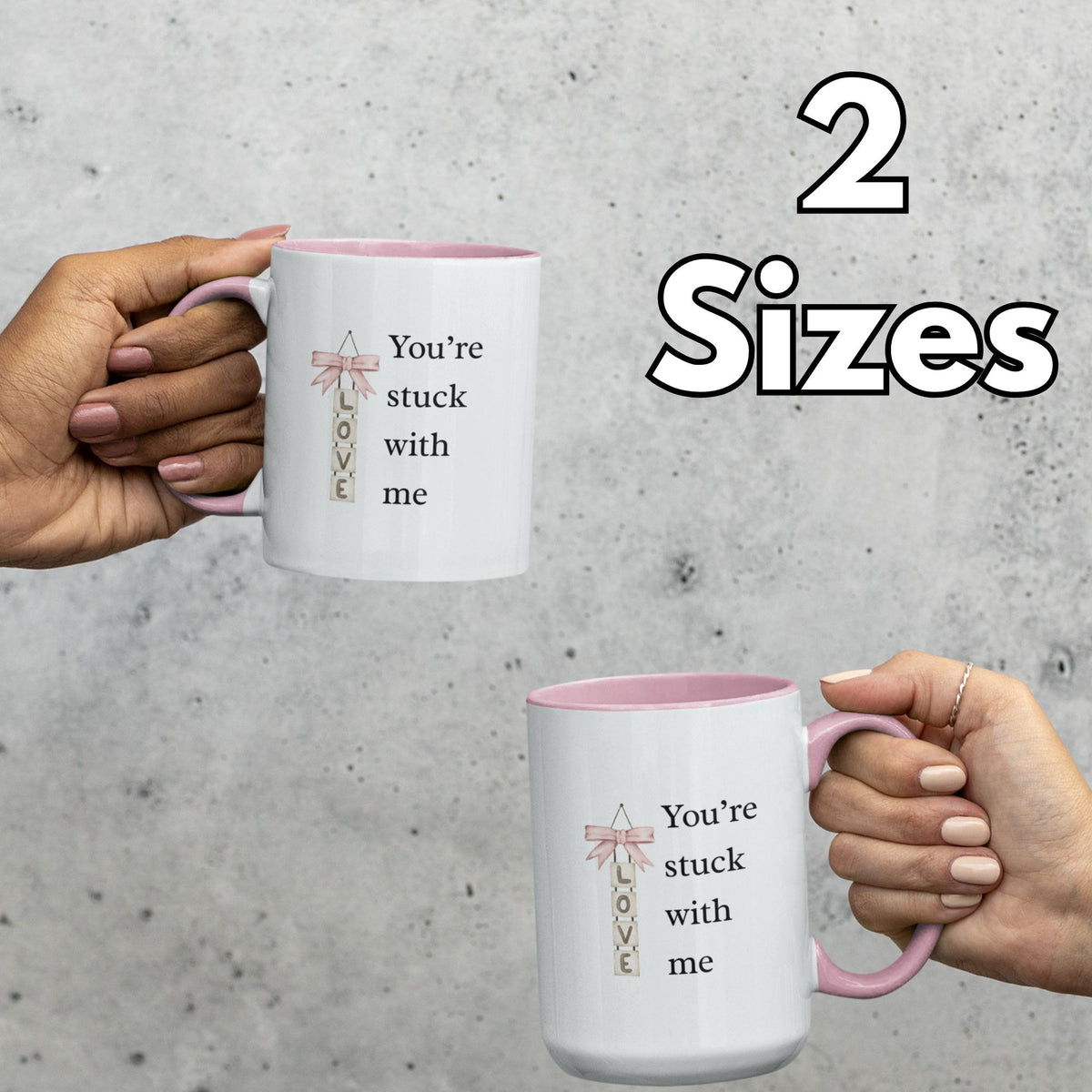 Funny Valentine’s Day Gift for Wife, Girlfriend or Fiancee, Romantic Love Mug, Cute Valentine Coffee Cup, You’re Stuck With Me - You're Stuck With Me