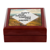 Load image into Gallery viewer, Inspiring Motivational Keepsake Box - &quot;Don&#39;t Stop Running Towards Your Dream&quot;
