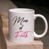Christian Mug For Men - Christian Husband Or Christian Boyfriend Ceramic Mug - "Man Of Faith"