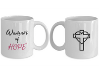 Load image into Gallery viewer, CASES Of Christian Womans Coffee Mug - &quot;Woman Of Hope&quot;
