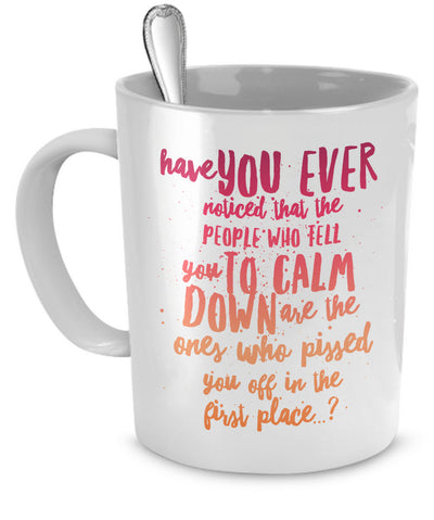 Adult Humor Coffee Mug - Funny Coffee Mug For Women Or Men - 