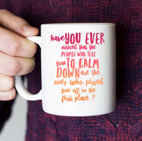 Load image into Gallery viewer, Adult Humor Coffee Mug - Funny Coffee Mug For Women Or Men - &quot;Have You Ever Noticed&quot;

