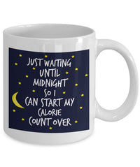 Load image into Gallery viewer, Weight Loss Mug - Funny Diet Themed Gift Idea For Men Or Women - &quot;Just Waiting Until Midnight&quot;
