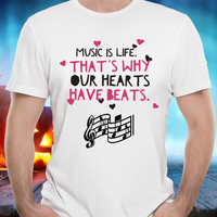 Load image into Gallery viewer, Music Lovers T Shirt - Music Lovers Gift Idea - &quot;Music Is Life&quot;
