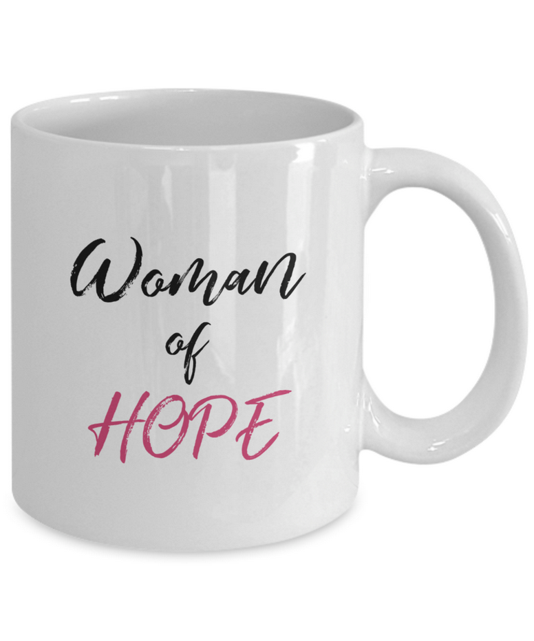 Christian Womans Coffee Mug - Faith Mug For Women "Woman Of Hope"