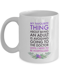 Load image into Gallery viewer, Adult Humor Coffee Mug - Funny Sayings Coffee Mug For Women Or Men - &quot;My Favorite Thing&quot;
