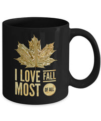 Load image into Gallery viewer, Fall Coffee Mug - Autumn Leaf Coffee Mug - &quot;I Love Fall Most Of All&quot;

