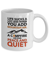 Load image into Gallery viewer, Camping Coffee Mug - Ceramic Camping Gift - Outdoors Mug - Campers Gift - &quot;Life Sucks A Lot Less&quot;
