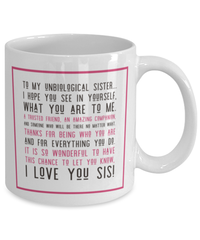 Load image into Gallery viewer, Gift For Best Friend - Best Friend Coffee Mug - Unbiological Sister - Friend Gift For Birthday Or Christmas - 11oz Friend Cup
