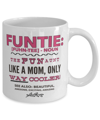 Load image into Gallery viewer, Funtie Definition Mug Funny Aunt Birthday Or Auntie Christmas Gift Fun Gift For Sister In Law
