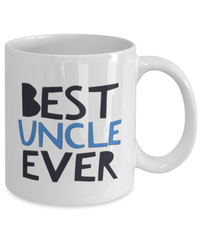 Load image into Gallery viewer, Uncle Mug-Gift for Uncle-Uncle Gift-Best Uncle Ever-Brother Gift-New Uncle--Uncle Birthday-Uncle Christmas
