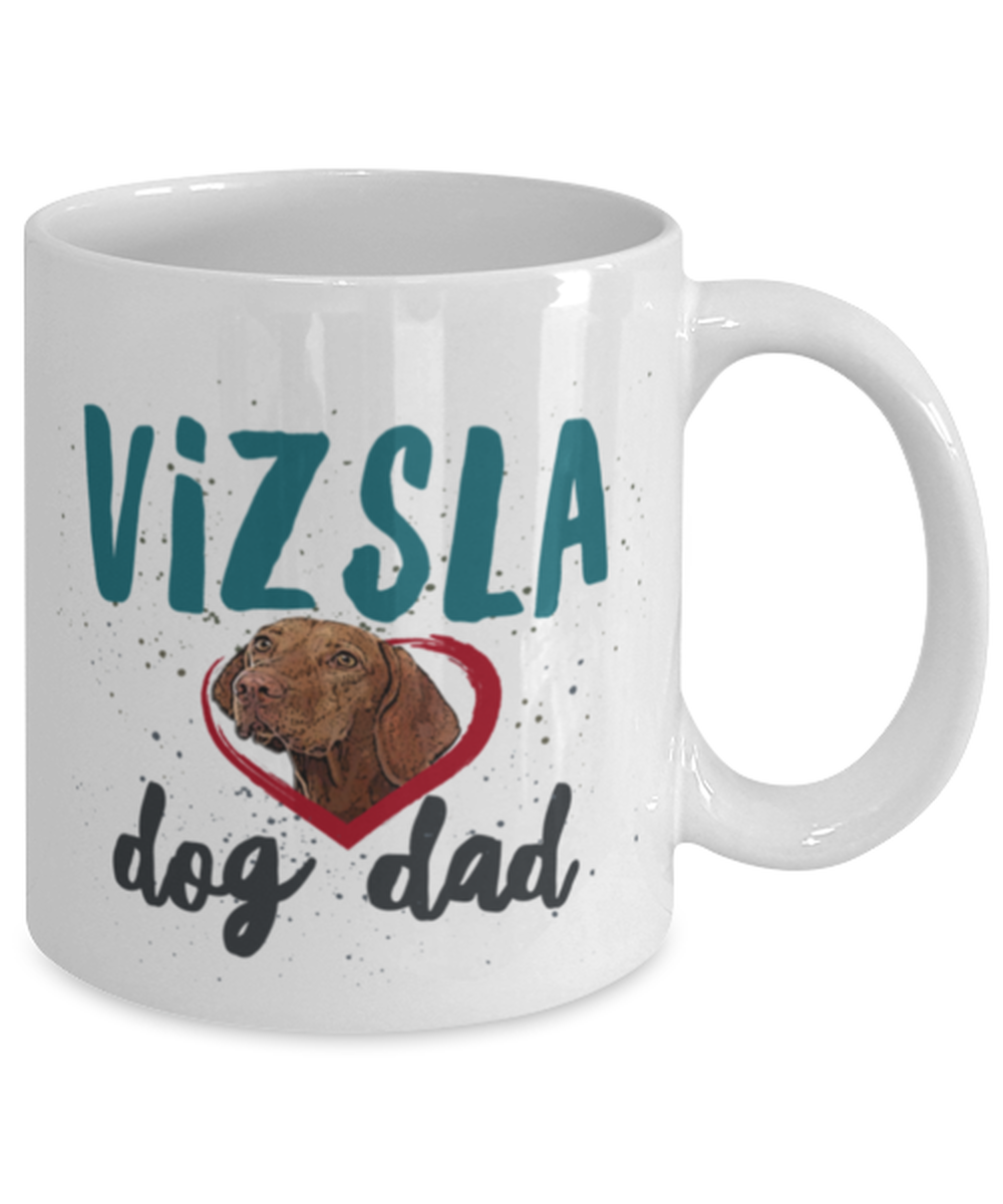 Vizsla Dog Dad Coffee Mug - Vizsla Dog Gifts - Hungarian Vizsla Present - Vizsla Dog Stuff - Vizsla Christmas Present - Dog Lovers Dad Gift