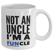 Funny Uncle Coffee Mug - Uncle Gifts - Birthday Or Christmas Gifts For Men - Not An Uncle I'm A Funcle -Best Brother /Brother In Law Gifts