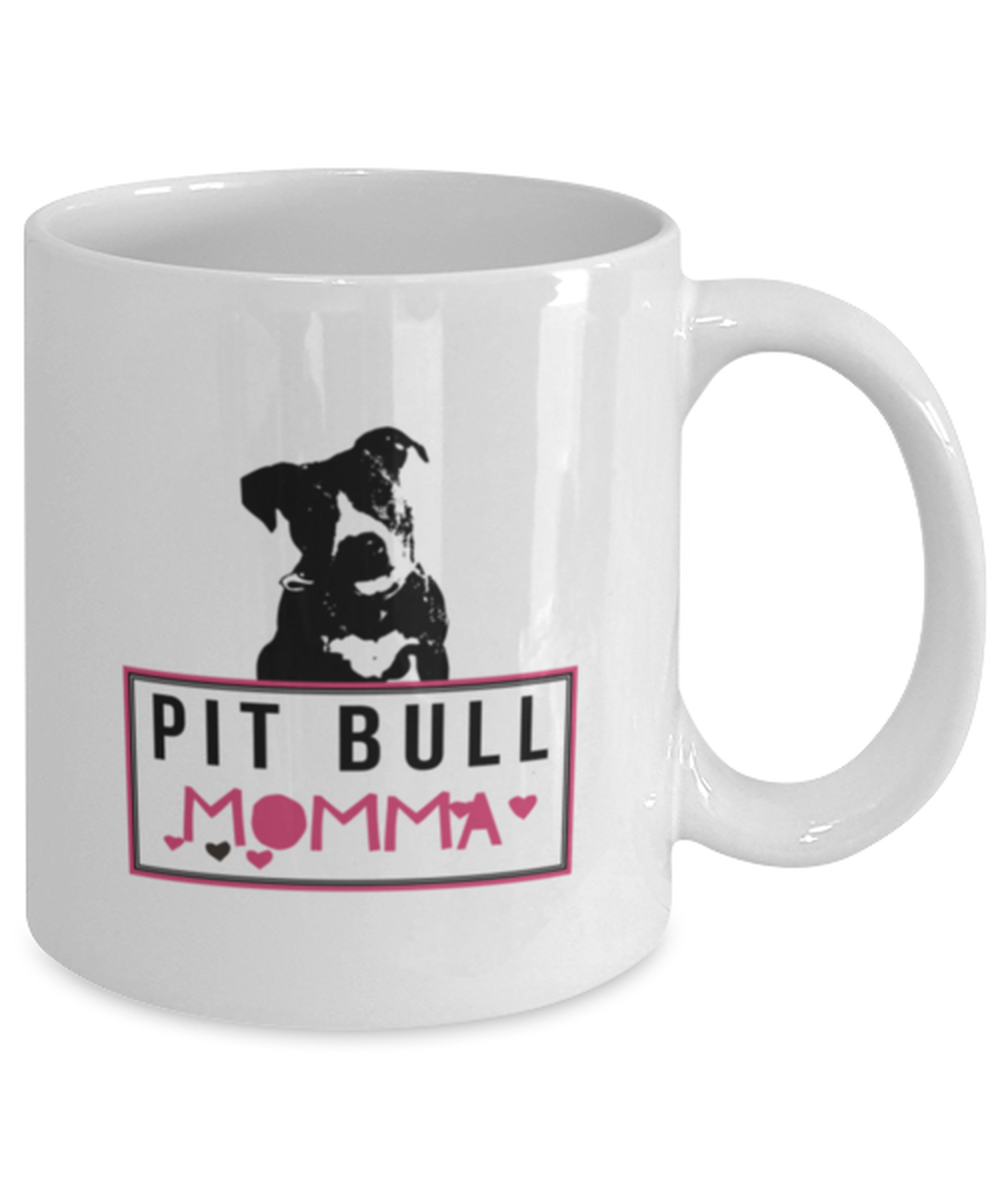 Pit Bull Mug. Pit Bull Momma. Pitbull Lover Gifts For Her. Dog Mom Mug. Pit Bull Gifts For Women. I Love My Pit Bull. I Love My Pit Bull Mix