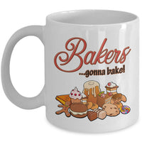 Baking Coffee Mug - Baker Gift Idea - "Bakers Gonna Bake"