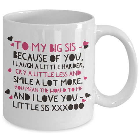 Sister Coffee Mug - Unique Big Sister Gift Idea - Older Sister Present -