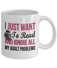 Load image into Gallery viewer, Reading Coffee Mug - Book Lovers Gift For Readers - Reading Gift Mug - &quot;I Just Want To Read&quot;
