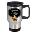 Camping Travel Mug - Stainless Steel Campers Mug - Camping Gift - "Life Is Better With Coffee"