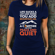 Camping Shirts For Women - Camping Lovers Gift - "Life Sucks A Lot Less When You Add Mountain Air"