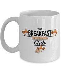Load image into Gallery viewer, Chicken Coffee Or Tea Mug - Chicken Lovers Gift - Chicken Owners Gift - &quot;The Breakfast Club&quot;
