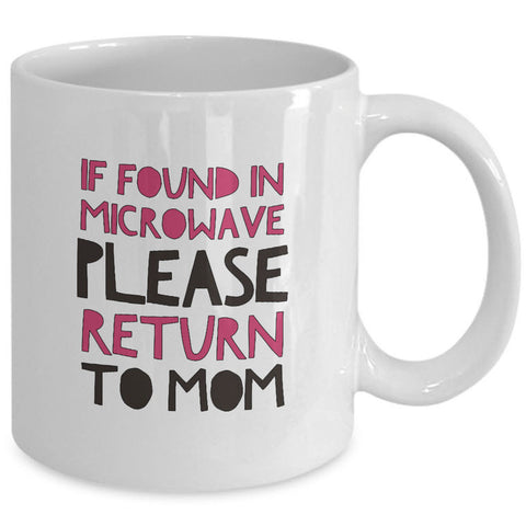 Mom Coffee Mug - Funny Gift For Moms - Coffee Lovers Mug For Women - 